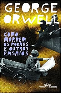 Como Morrem os Pobres e Outros Ensaios