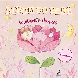 Album do Bebe - Finalmente Cheguei - e Menina