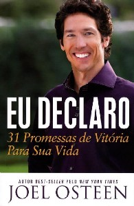 Eu Declaro - 31 Promessas de Vitoria para a Sua Vida