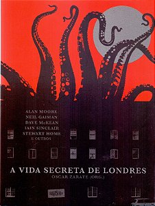 Vida Secreta de Londres, A