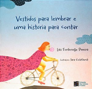 Vestidos para Lembrar e Uma Historia para Contar