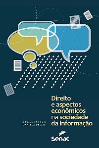 Direito e Aspectos Economicos na Sociedade da Informacao