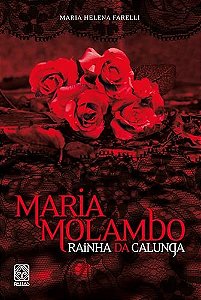 Maria Molambo Rainha da Calunga