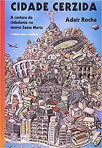 Cidade Cerzida: a Costura da Cidadania do Morro Santa Marta