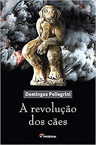Revolucao dos Caes, A