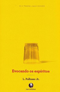 Evocando os Espiritos