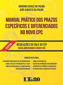 Manual Pratico dos Prazos Especificos e Diferenciados no Novo Cpc - Resoluc
