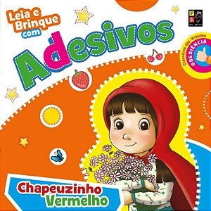 Leia e Brinque com Adesivos  Chapeuzinho Vermelho