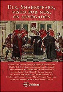 Ele, Shakespeare, Visto por Nós, os Advogados