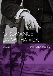 Romance da Minha Vida, O