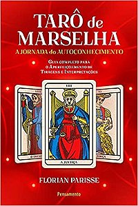 Taro de Marselha, o - a Jornada do Autoconhecimento - Livro 2