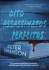 Oito Assassinatos Perfeitos: Um Suspense Psicologico Arrepiante, Perfeito P