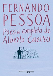Poesia Completa de Alberto Caeiro (edicao de Bolso)