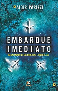 Embarque Imediato: Um Mundo de Descobertas e Incertezas