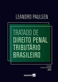 Tratado de Direito Penal Tributario Brasileiro