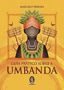 Guia Pratico sobre a Umbanda