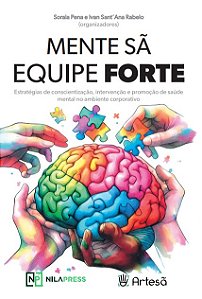 Mente Sa, Equipe Forte: Estrategias de Conscientizacao, Intervencao e Promo