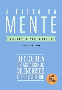 Dieta da Mente, a (edicao Revista e Atualizada)