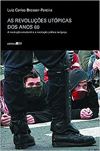 Revolucoes Utopicas dos Anos 60, as