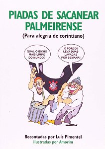 Piadas de Sacanear Palmeirense