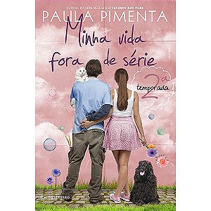 Minha Vida Fora de Serie - 2 Temporada