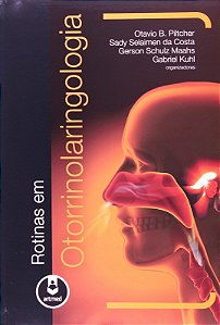 Rotinas em Otorrinolaringologia