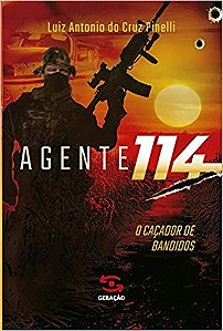 Agente 114 - o Caçador de Bandidos