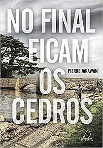 No Final Ficam os Cedros