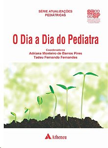 Dia a Dia do Pediatra, O