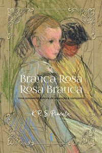 Branca Rosa, Rosa Branca