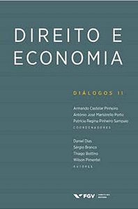 Direito e Economia - Dialogos Ii