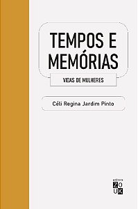 Tempos e Memorias: Vidas de Mulheres
