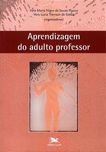 Aprendizagem do Adulto Professor