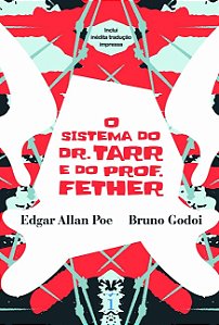 Sistema do Dr. Tarr e do Prof. Fether, O