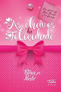 Chaves da Felicidade, as
