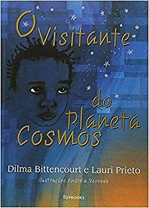 Visitante do Planeta Cosmos, O