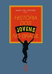 História dos Jovens no Brasil