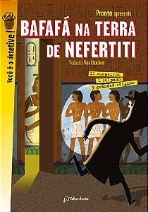 Bafafa na Terra de Nefertiti - 3 Grandes Enigmas