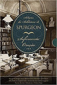 Box Selecoes da Biblioteca de Spurgeon - Sofrimento + Oracao