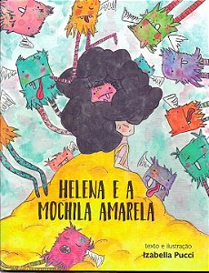 Helena e a Mochila Amarela