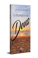 Proposito de Deus para Sua Vida, O