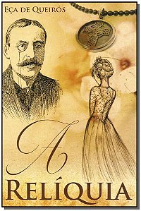 Livro a Reliquia - Eca de Queiros