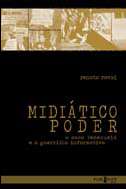 Midiatico Poder: o Caso Venezuela e a Guerrilha Informativa