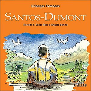 Santos Dumont - Col. Criancas Famosas
