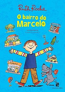 Bairro do Marcelo, O