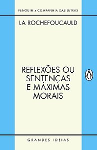 Reflexoes Ou Sentencas e Maximas Morais