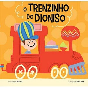 Trenzinho do Dioniso, O