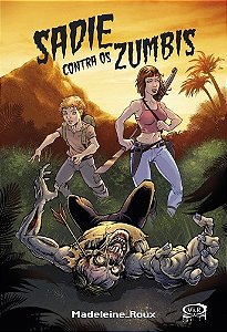 Sadie contra os Zumbis