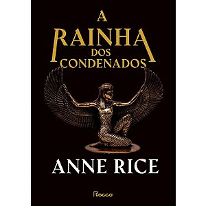 Rainha dos Condenados, A