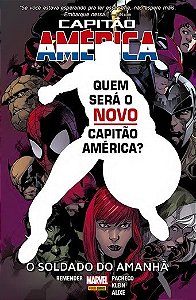 Capitao America: Quem Sera o Novo Capitao America  - o Soldado do Amanha
